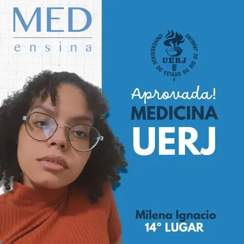 Cartaz do MedEnsina com a foto de Milena Ignacio, aprovada em medicina na UERJ, 14º lugar.